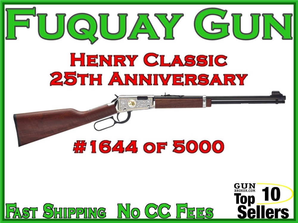 Henry Classic Lever Action 25th Anniversary #1609 of 5000 Henry Lever -img-0