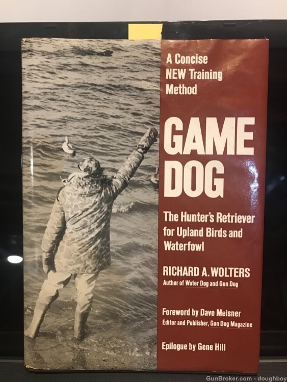 GAME DOG by Richard Wolters; training your hunting dog -img-0