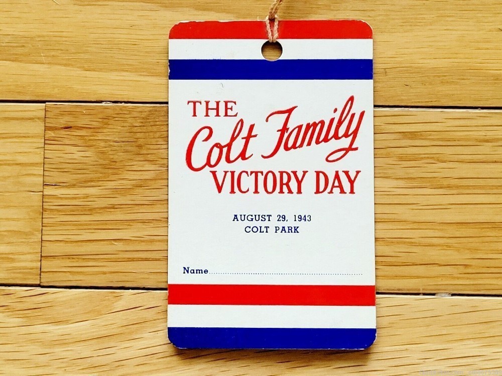 Colt Family Victory Day 1943 Cardboard Tag, Colt Park (named for Samuel Col-img-0