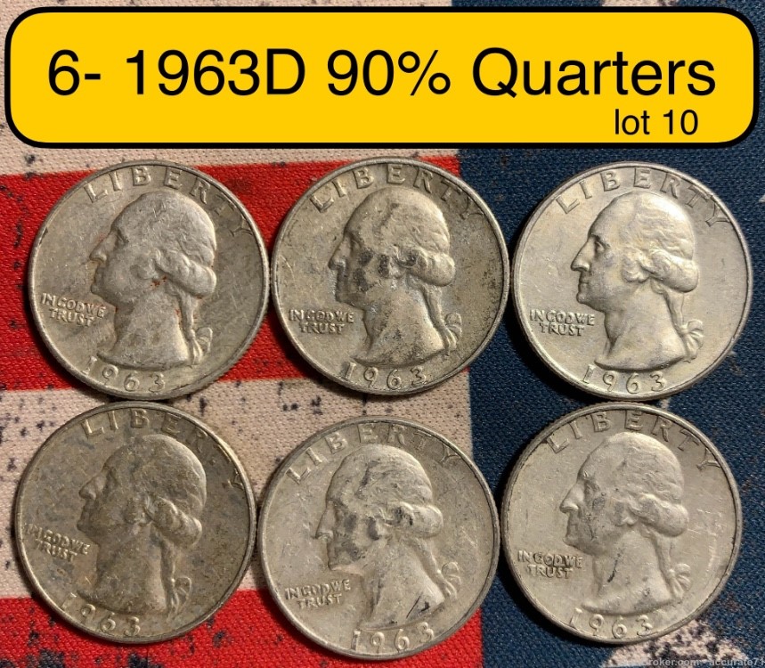 6- 1963D 90% Silver Washington Quarters $1.50 Face Value coins lot 10-img-0