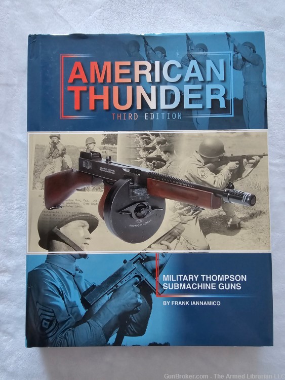 American Thunder Third Edition Military Thompson Submachine Guns-img-0