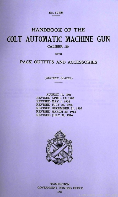 Handbook of the Colt Automatic Machine Gun: Caliber .30  Reprint,1973, NEW-img-2