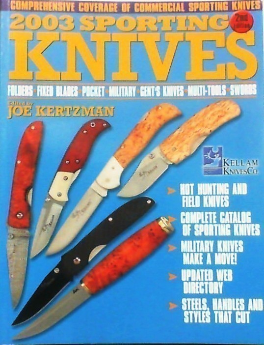 2003 Sporting Knives 2nd Ed. by Joe Kertzman  Brand New with Free Shipping-img-0