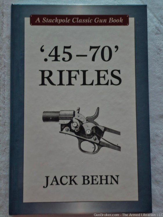 '.45-70' Rifles by Jack Behn-img-0