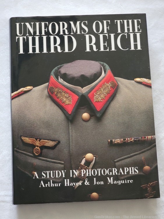Uniforms of the Third Reich by Arthur Hayes & Jon Maguire-img-0