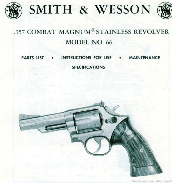 Smith & Wesson Model 66 Magnum Revolver - Parts, Use & Maintenance Manual-img-0