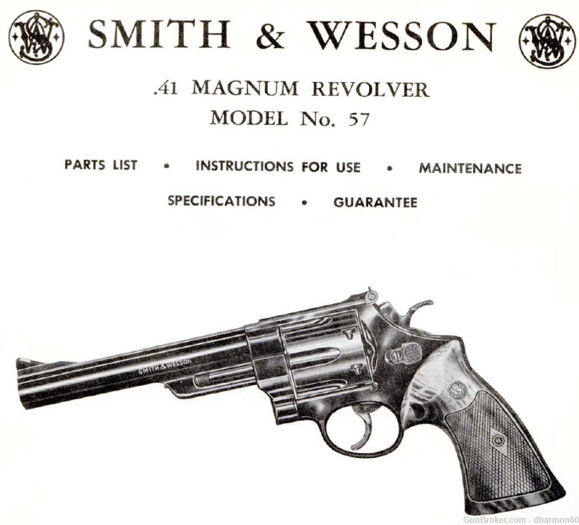 Smith & Wesson Model 57 .41 Magnum Revolver - Parts, Use & Maintenance Manu-img-0