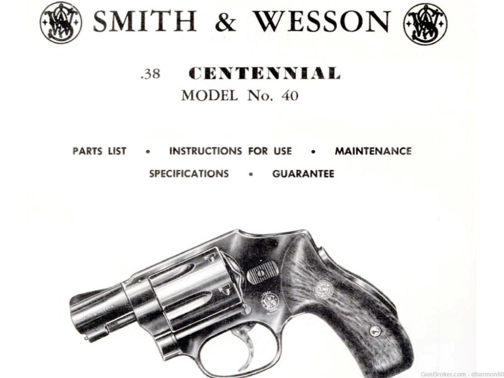 Smith & Wesson Model 40 Centennial Revolver  Parts Use & Maintenance Manual-img-0