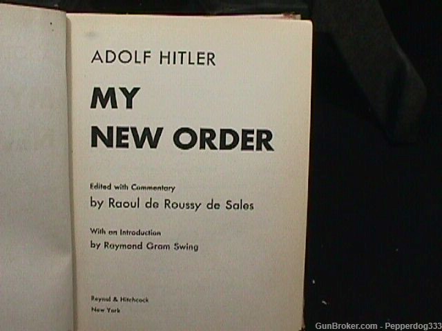 A First Printing 1941 of Adolf ‘s Book Titled My New Order Original-img-2
