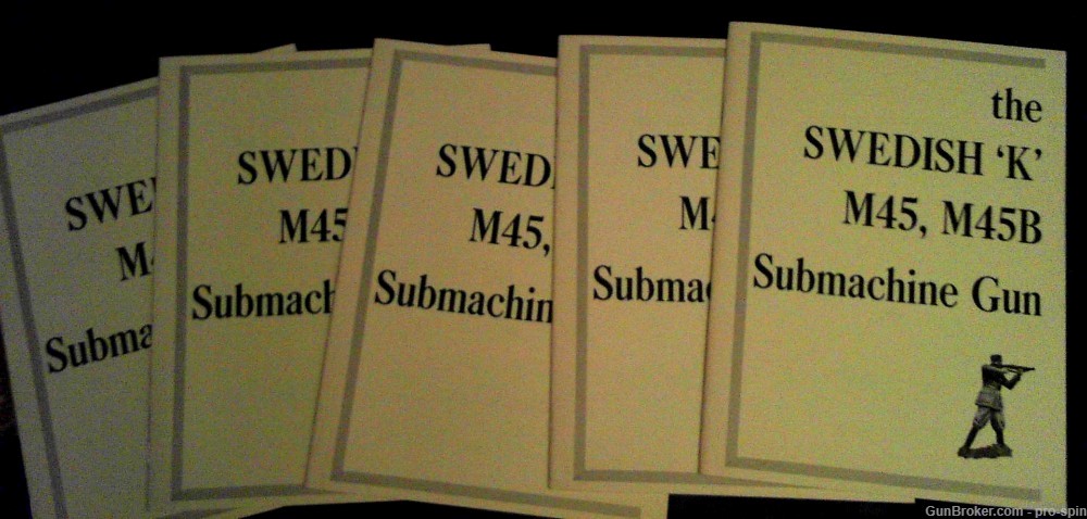 5 new copies of The Swedish 'K' M45, M45B Submachine Gun Manual-img-0
