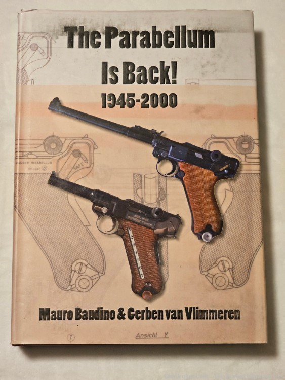 The Parabellum Is Back! 1945-2000 by Mauro Baudino, Gerben van Vlimmeren-img-0