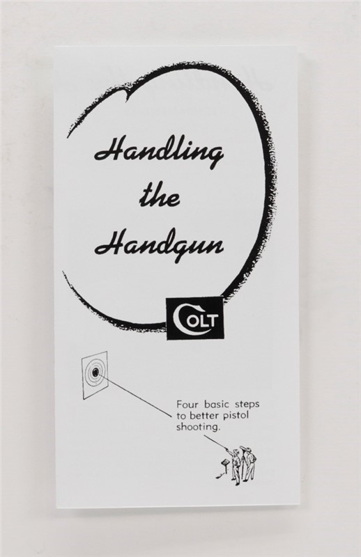 Colt Vintage 'Handling The Handgun' Trifold. Form No. A-247-1-img-0