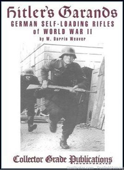 's Garands, German Self Loading Rifles of World War II-img-0