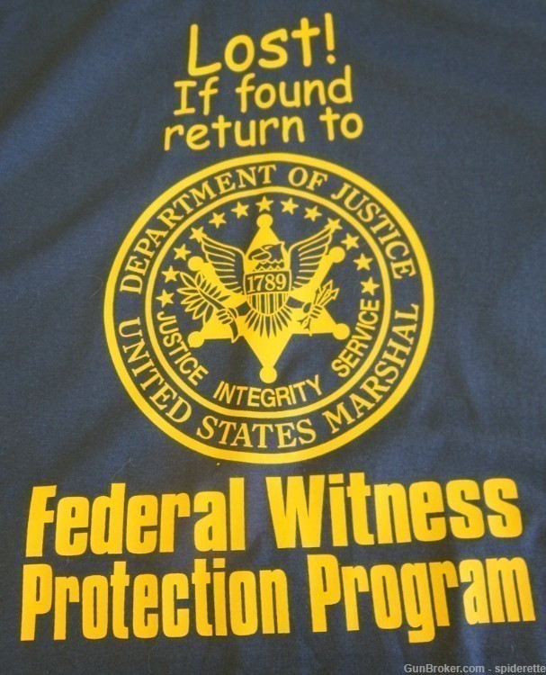 T-shirt Lost if Found Return to Witness Protection on Navy,Gray,Wht L to 3X-img-0