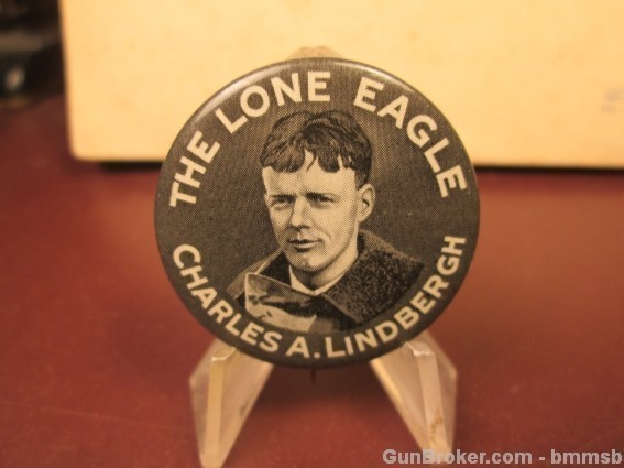 THE LONE EAGLE CHARLES A. LINDBERGH Celluloid Pin-img-0