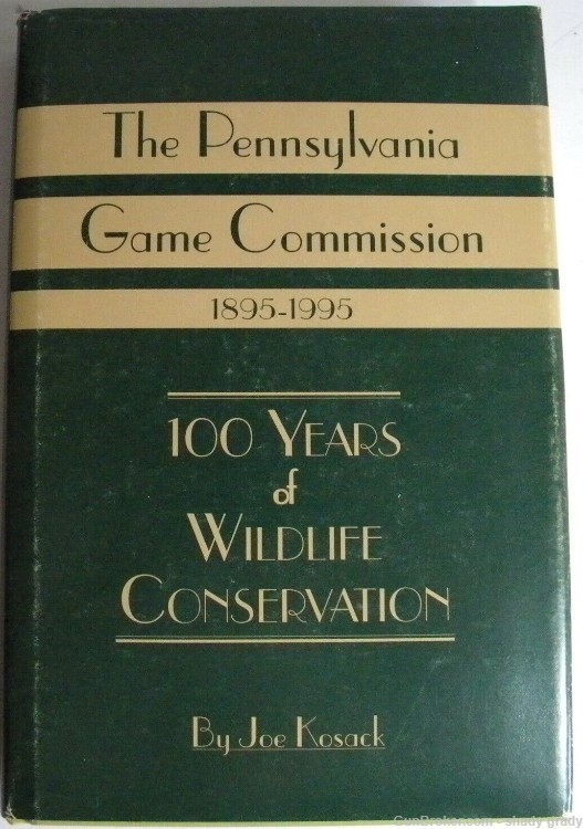 PA game commission 1895-1995   kosack-img-0