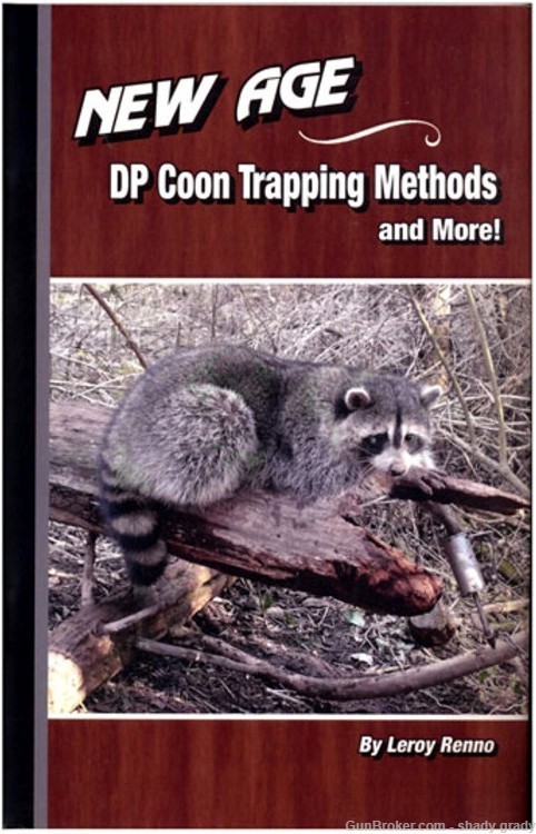 new age DP coon trapping methods  and more  leroy renno-img-0
