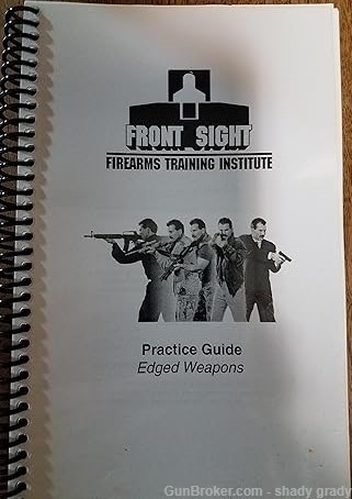 front sight firearms training institute practice guide edged weapons-img-0