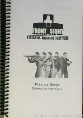 front sight firearms training institute practice guide defensive handguns -img-0