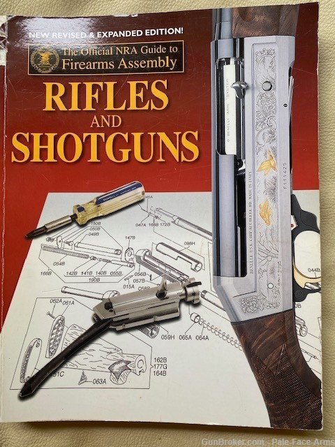 NRA Rifles and Shotguns Assembly/Disassembly NEW REVISED & EXPANDED-img-0