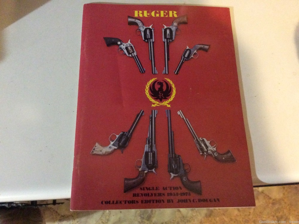 RUGER     COLLECTOR EDITION  BY  JOHN C. DOUGAN-img-0