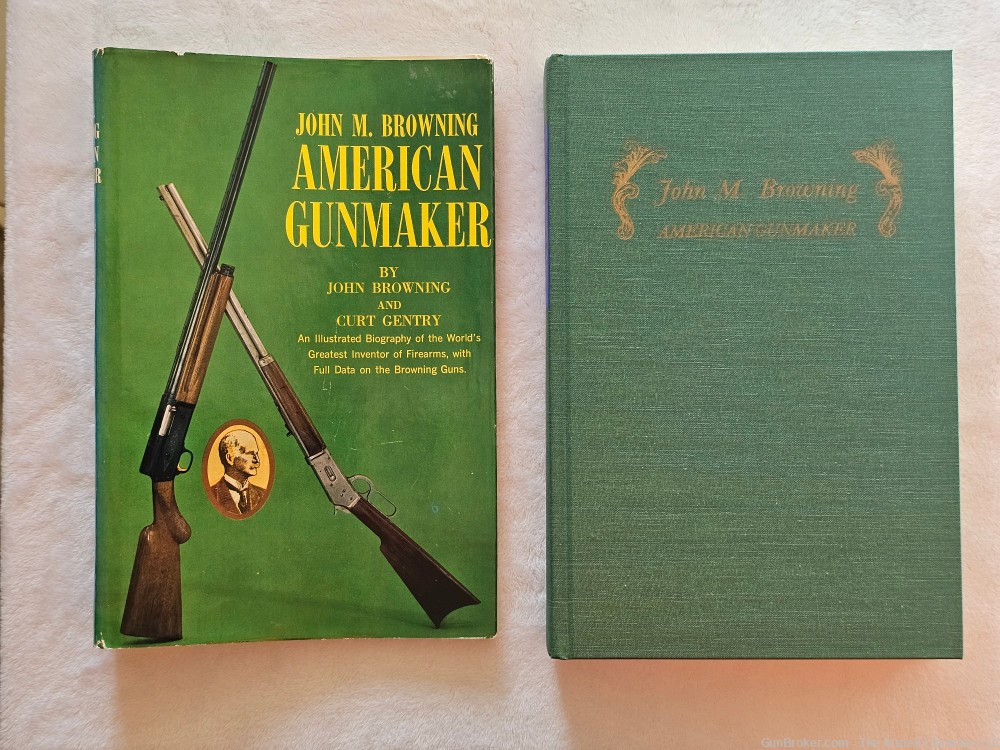 John M Browning American Gunmaker by John Bronwing and Curt Gentry-img-6