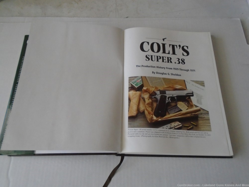 Holiday Sale! Colt’s Super .38 The Production History Book From 1929-1971!-img-2