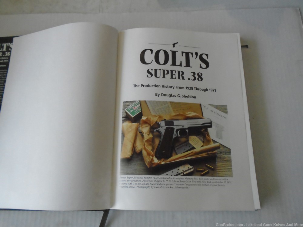 Holiday sale! Colt’s Super .38 The Production History Book From 1929-1971!-img-2