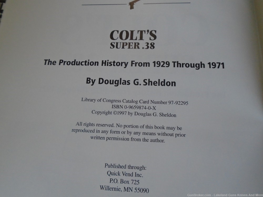 Holiday sale! Colt’s Super .38 The Production History Book From 1929-1971!-img-3