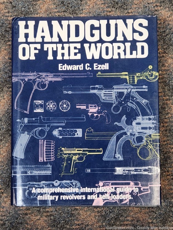 Handguns of the World: Military Revolvers and Self-Loaders Edward Ezell-img-0