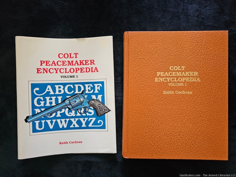 Colt Peacemaker Encyclopedia, Vol. 1 (Keith Cochran)-img-7
