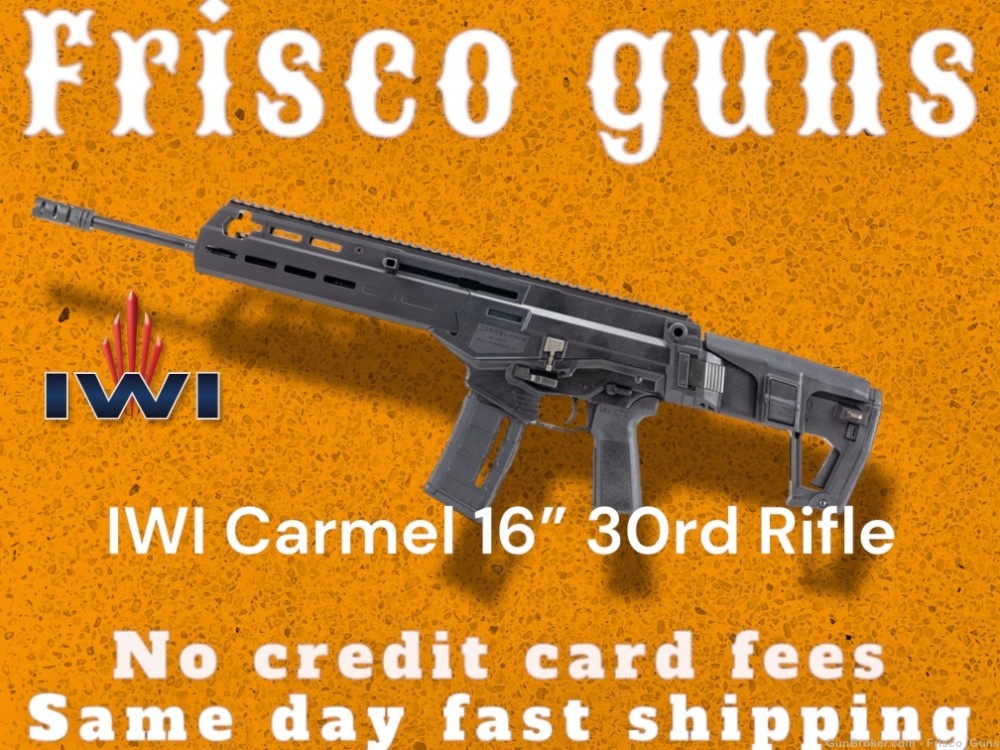 NEW IWI Carmel Rifle – 5.56 NATO 16" 30rd CSR16 No CC Fee-img-0