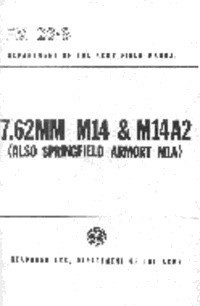7.62MM M14 & M14E2, Springfield Armory M1a FM23-8-img-0