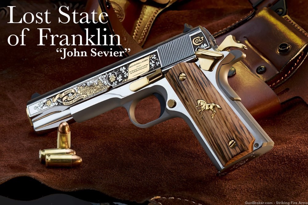 Colt 1911 .45 ACP John Sevier - Lost State of Franklin One of 200-img-2