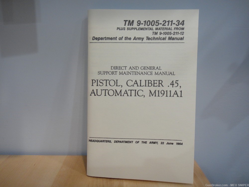 1964 Army Technical Manual TM Pistol Caliber .45 Automatic M1911A1 (G277)-img-0