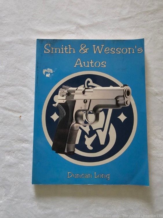 Smith & Wesson Autos by Duncan Long-img-0