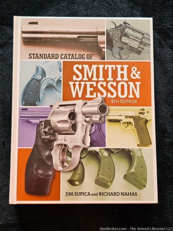 Standard Catalog of Smith & Wesson 4th Edition -img-0