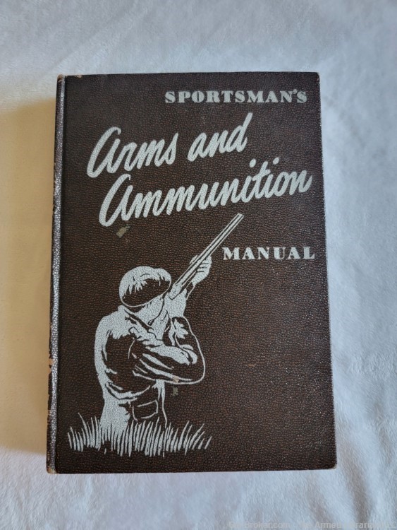 Sportsman's Arms and Ammunition Manual - Outdoor Life-img-0