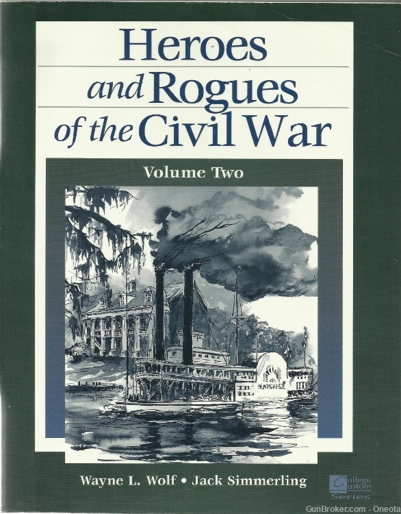 Heroes & Rogues of the Civil War Vol.2 Book-img-0