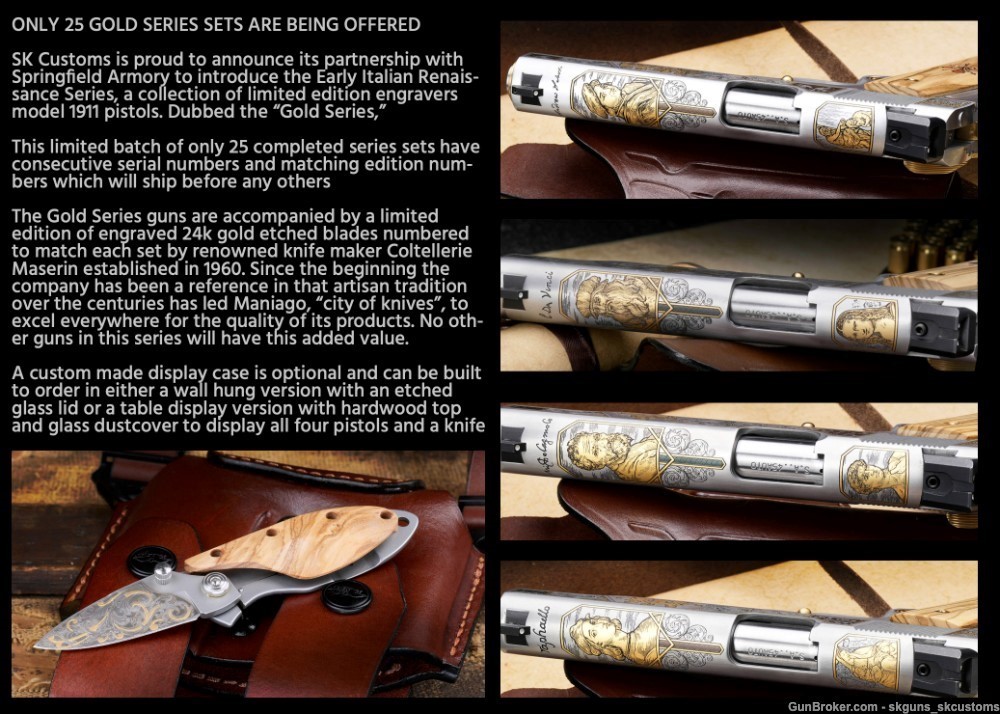 SK CUSTOMS GOLD SERIES ONE of 25 FOUR GUN AUCTION W ENGRAVED MASERIN BLADE-img-1