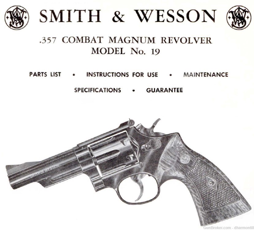 Smith & Wesson Model 19 357 Magnum Revolver - Parts Use, Maintenance Manual-img-0