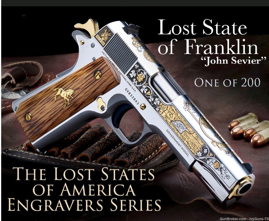 COLT 1911 THE LOST STATE OF FRANKLIN - JOHN SEVIER, ONE of 200-img-12