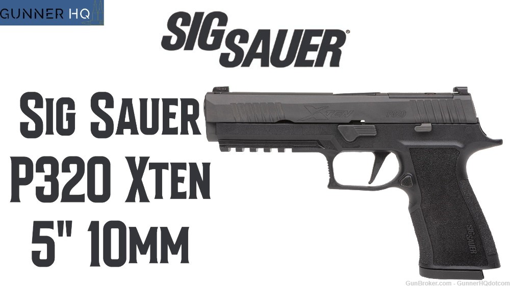 Sig Sauer P320 X-Ten 10mm 5" 15+1 Optics Ready-img-0