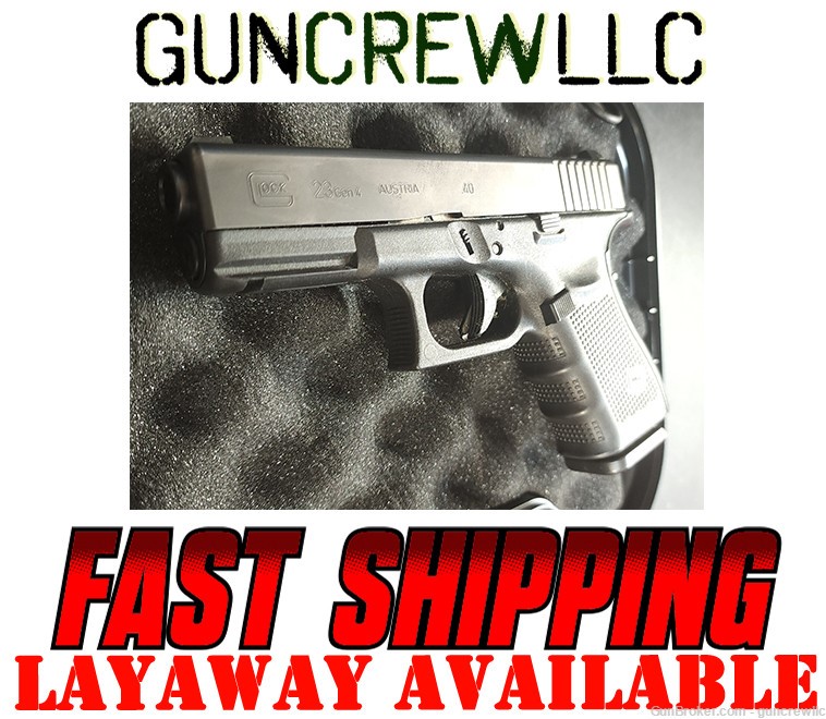 Glock G23 Gen4 G-23 Gen 4 40S&W 40cal 40 S&W Black 4.02" Layaway Available-img-0