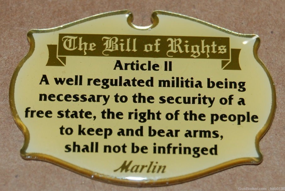 Marlin Firearms The Bill of Rights Article II Pin-img-0