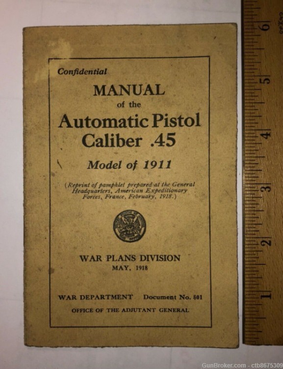 WWI Colt 1911Manual of the Automatic Pistol Caliber .45-img-1
