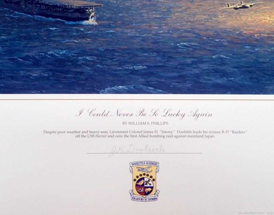 I Could Never Be So Lucky Again Ltd Ed Print Signed by Gen Doolittle w/ COA-img-7