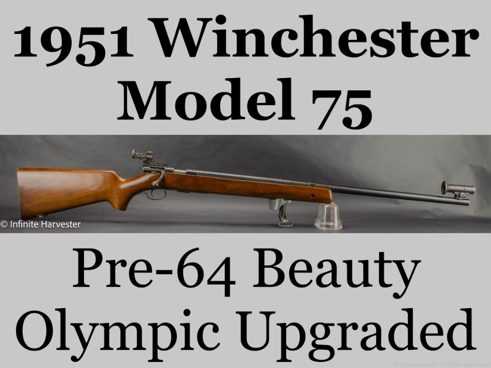 1951 Winchester Model 75 Olympic Upgrade Pre-64 Winchester-75 Winchester 22-img-0