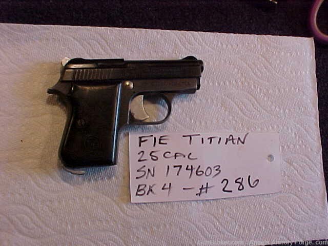 BK# 286  -  FIE Titian 25 ACP Pistol-img-1