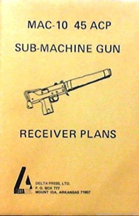 2 Books : Mac Submachine Gun Operating Manual 2 & MAC-10 Gun Receiver Plans-img-1